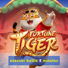 esoccer battle 8 minutos